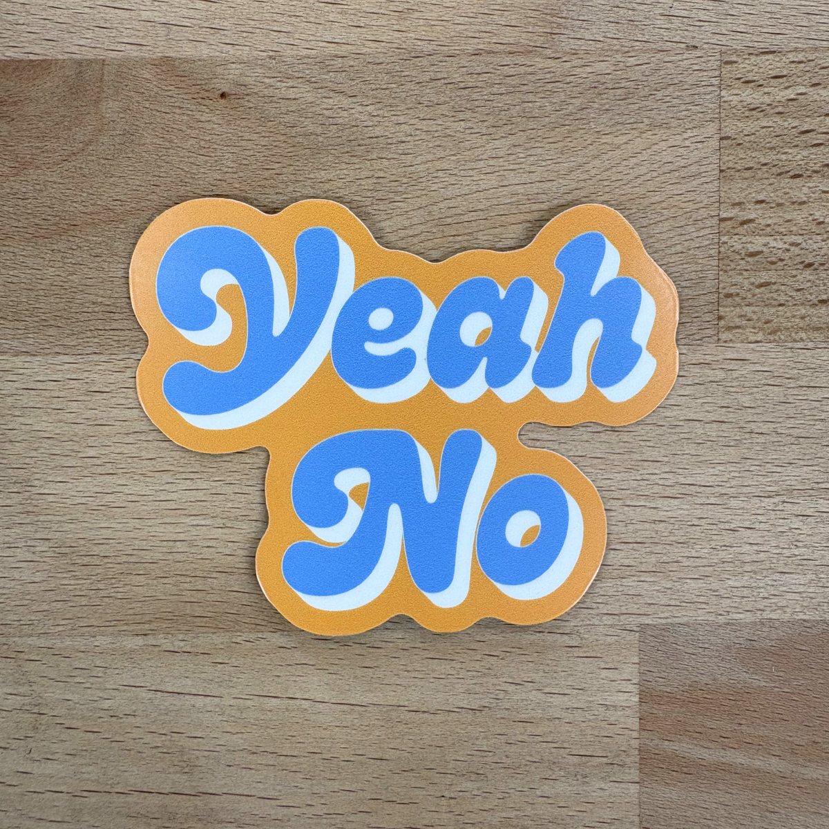 Yeah No Sticker