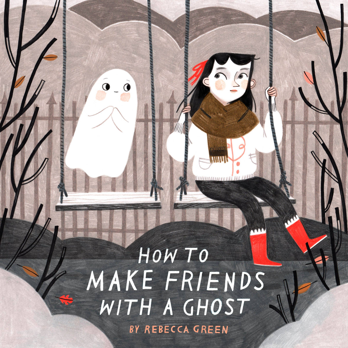 How to Make Friends With a Ghost Book