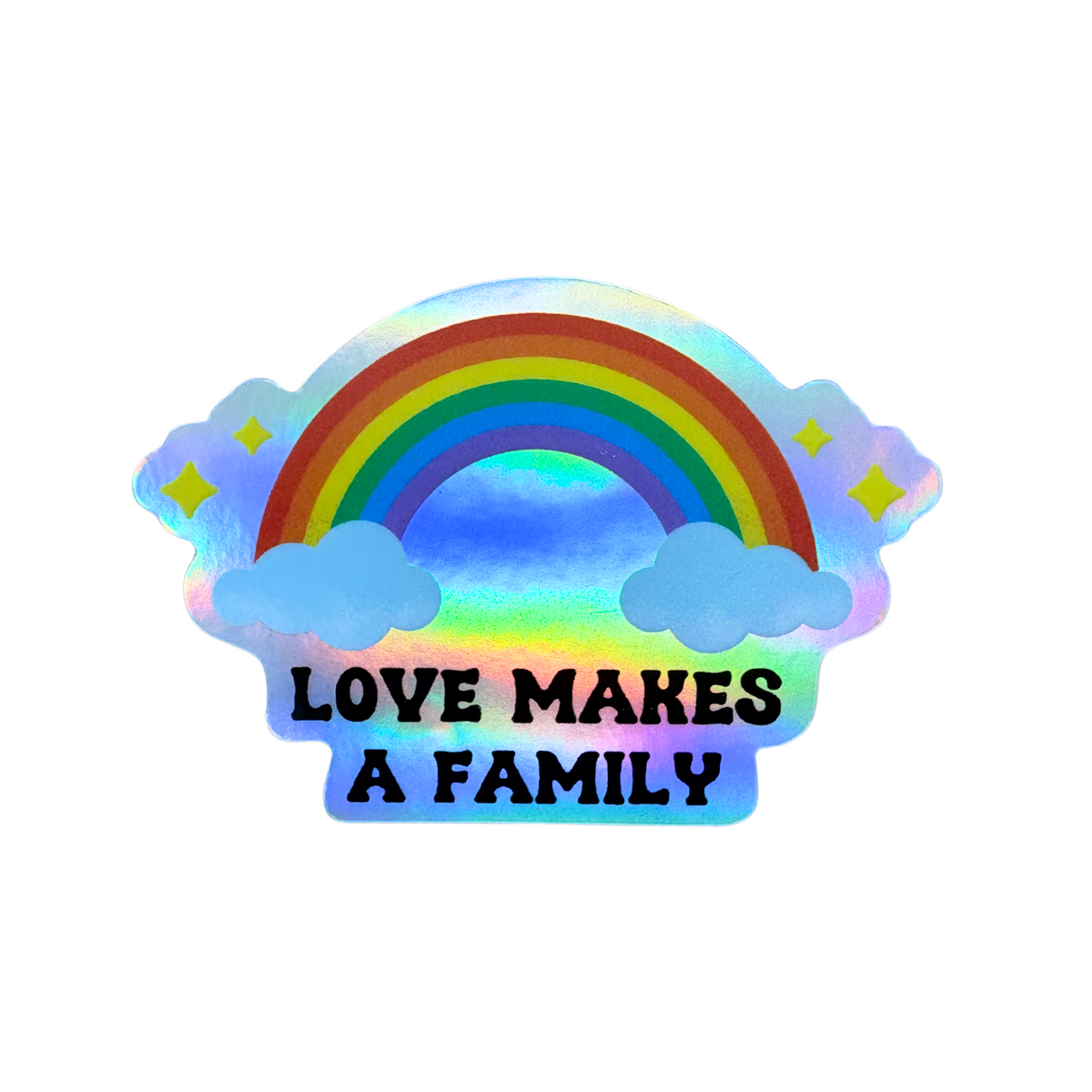 Love Makes a Family Sticker