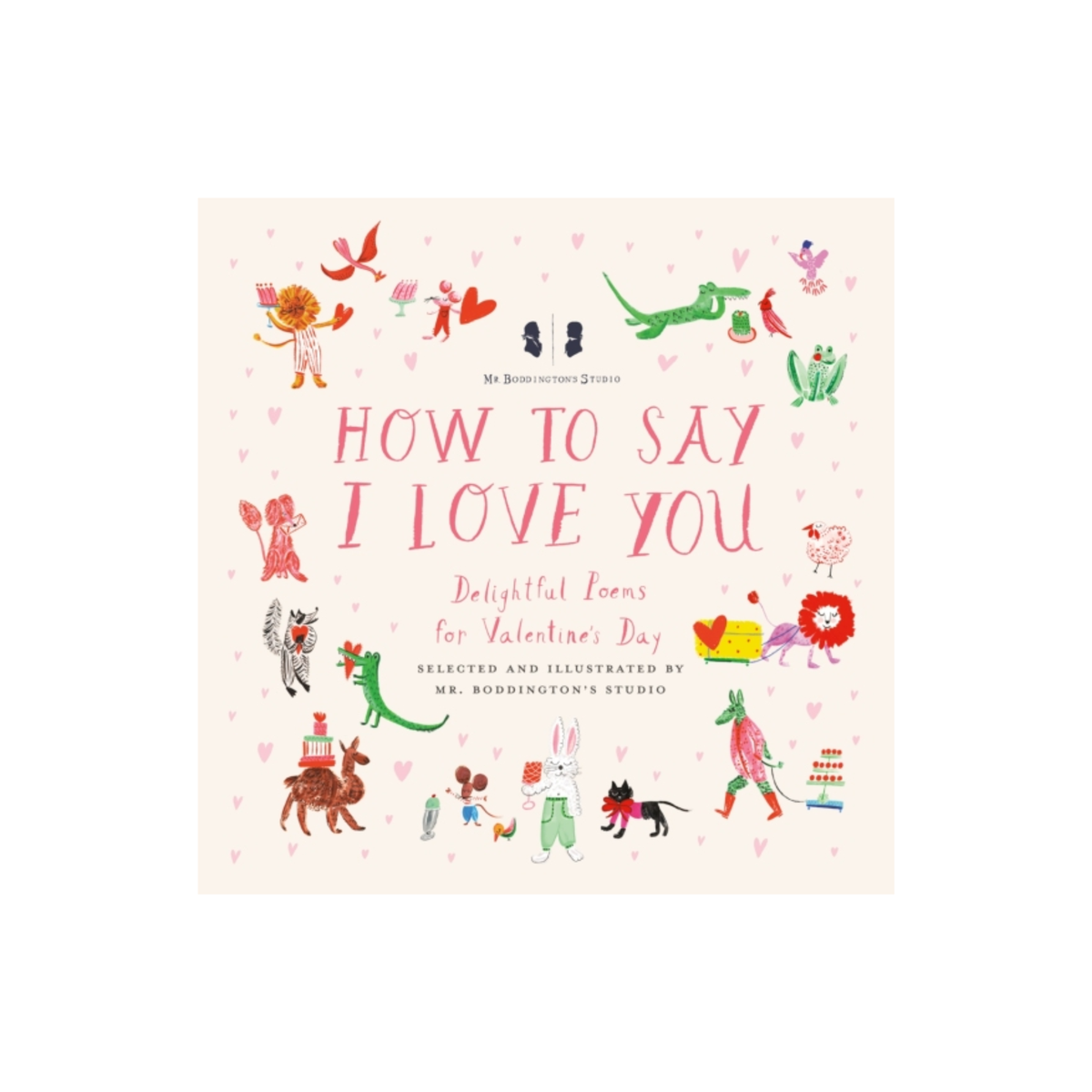 Mr. Boddington's Studio: How to Say I Love You Book