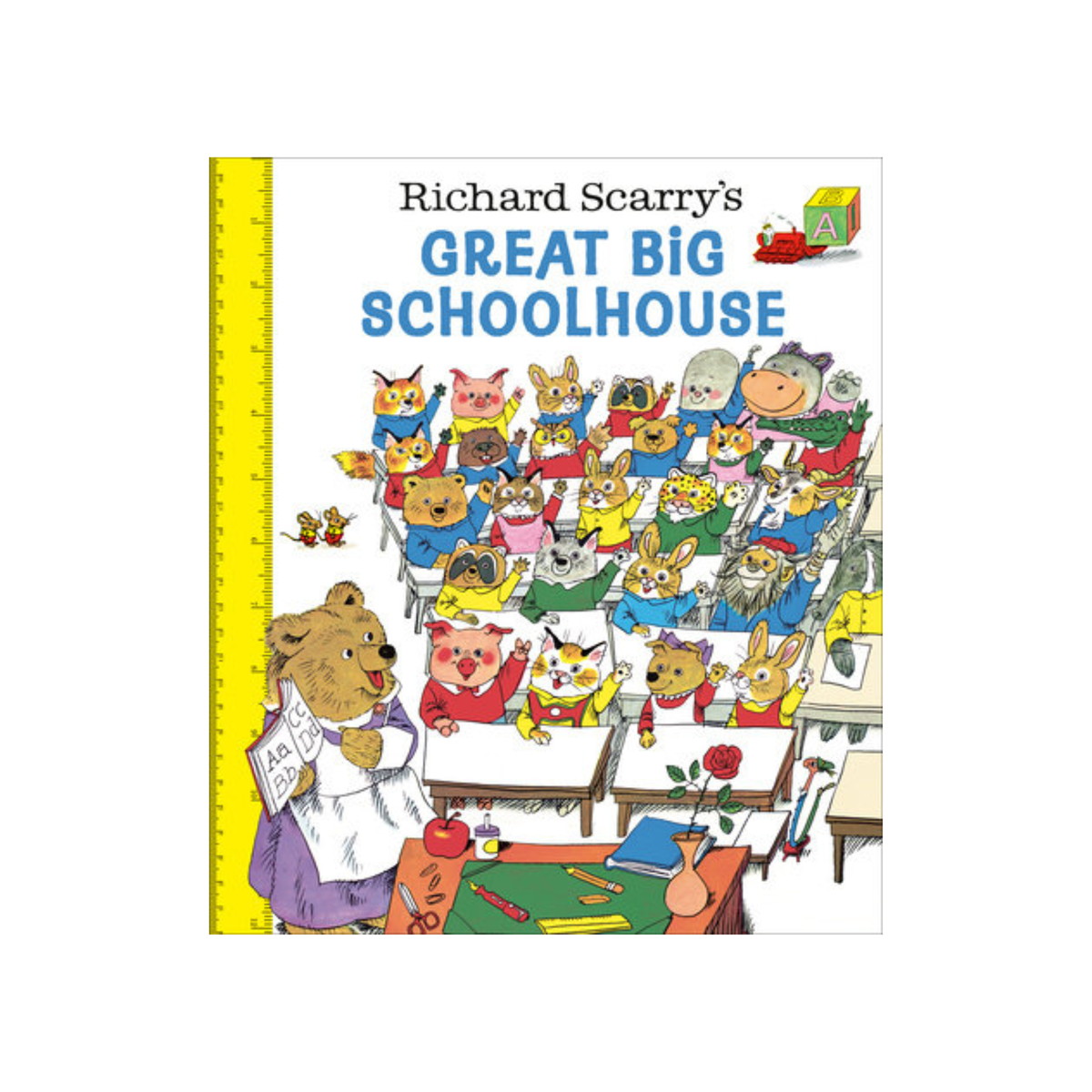 Richard Scarry's Great Big Schoolhouse Book