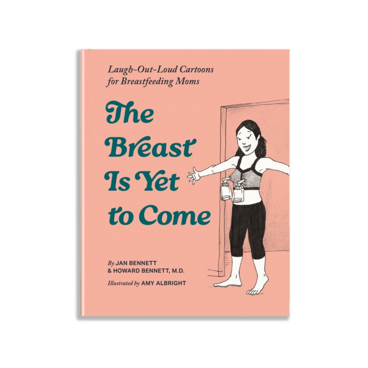 The Breast Is Yet to Come Book